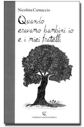I RACCONTI VERI DI NICOLINA CARNUCCIO - Domenico Lanciano